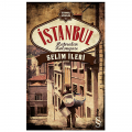  İstanbul Hatıralar Kolonyası - Selim İleri