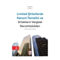 Limited Şirketlerde Kanuni Temsilci ve Ortakların Vergisel Sorumlulukları - Eslem Ayaz