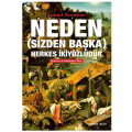  Neden (Sizden Başka) Herkes İkiyüzlüdür - Robert Kurzban