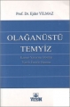 Olağanüstü Temyiz - Ejder Yılmaz