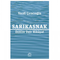  Sarıkasnak Denize Dair Hikayat - Vecdi Çıracıoğlu