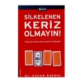  Kelepir Ürün İadesizdir - Silkelenen Keriz Olmayın! - Hakan Özerol
