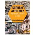 Deprem Affetmez - Mikdat Kadıoğlu