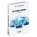  Dış Ticaret Hukuku El Kitabı - Nuray Ekşi
