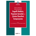 Engelli Hakları, Yaşanan Sorunlar ve Çözüm Önerileri Sempozyumu - İpek Sağlam, Özlem Karaman Coşgun