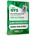  MEB GYS Şube Müdürlüğü Konu Anlatımı Yediiklim Yayınları 2026