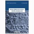 Roma Borçlar Hukuku Pratik Çalışmaları - Fulya İlçin Gönenç, Nurcan İpek