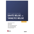 Sahte Belge ve Yanıltıcı Belge - Hatice Ela