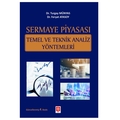 Sermaye Piyasası Temel ve Teknik Analiz Yöntemleri - Turgay Münyas, Feryat Atasoy