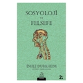  Sosyoloji ve Felsefe - Emile Durkheim