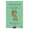 Sosyoloji ve Felsefe - Emile Durkheim