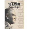 10 Kasım Günlüğü - Bilâl N. Şimşir