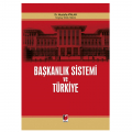  Başkanlık Sistemi ve Türkiye - Mustafa Atalan