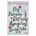  Biz Burada Devrim Yapıyoruz Sinyorita - Ece Temelkuran