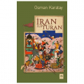  İran İle Turan - Osman Karatay