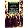  Jöntürk Modernizmi ve Alman Ruhu - Mustafa Gencer