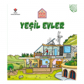  Küçük Mimarlar, Yeşil Evler - Saranne Taylor