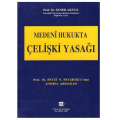 Medeni Hukukta Çelişki Yasağı - Şener Akyol