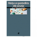  Medya ve Gazetecilikte Etik Sorunlar - Andrew Belsey, Ruth Chadwick
