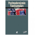 Postmodernizmin Yanılsamaları - Terry Eagleton