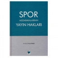  Spor Müsabakalarının Yayın Hakları - Ahmet Türkmen