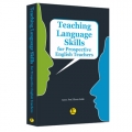  Teaching Language Skills for Prospective English Teachers - Ekrem Solak