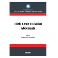  Türk Ceza Hukuku Mevzuatı Cilt 3 (Milletlerarası Sözleşmeler) - İzzet Özgenç