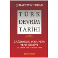  Türk Devrim Tarihi 4. Kitap - Şerafettin Turan