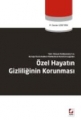  Özel Hayatın Gizliliğinin Korunması - Mümin Serdar Güntürk
