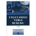  Uygulamalı Vergi Hukuku - Hamza Koçakoğlu