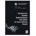  Uyuşturucu Madde Bağımlılığıyla Mücadele ve Ceza Hukuku Paneli - Murat Balcı