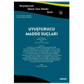 Uyuşturucu Madde Suçları - Kayıhan İçel, Yener Ünver