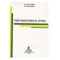 Yeni Vakıfçının El Kitabı - M. Serhat Yener, Bade Güven