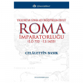 Roma İmparatorluğu - Celalettin Basık
