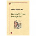  Yöntem Üzerine Konuşmalar - Rene Descartes