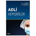  Adli Hemşirelik - İ. Hamit Hancı, Yurdagül Erdem, Sevinç Polat