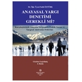 Anayasal Yargı Denetimi Gerekli mi? - Fatih Öztürk