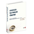 Denizcilik İşletmeleri Yönetimi - A. Güldem Cerit, D. Ali Deveci, Soner Esmer