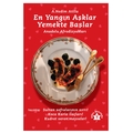  En Yaygın Aşlar Yemekte Başlar - A. Nedim Atilla