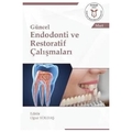 Endodonti ve Restoratif Çalışmaları - Oğuz Yoldaş