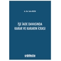 İşe İade Davasında Karar ve Kararın İcrası - Salim Bozok