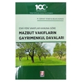 Mazbut Vakıfların Gayrimenkul Davaları - M. Serhat Yener, Belkıs Konan