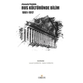  Rus Kültüründe Bilim 1861-1917 - Alexander Vucinich