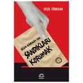 Seçim Güvenliği İçin Sandıkları Korumak - Seçil Türkkan