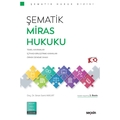 Şematik Miras Hukuku - Sinan Sami Akkurt