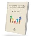 Sosyal Politika Boyutu İle Yoksulluk ve Sosyal Hizmet - Seda Topgül
