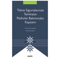  Tekne Sigortalarında Teminatın Rizikolar Bakımından Kapsamı - Elif Çağla Çelik Partal