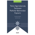 Tekne Sigortalarında Teminatın Rizikolar Bakımından Kapsamı - Elif Çağla Çelik Partal