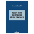  Türkiye Fintek Ekosisteminde Büyüme Stratejileri - Kerim Can Demir