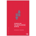  Varoluş Felsefelerine Giriş - Emmanuel Mounier
